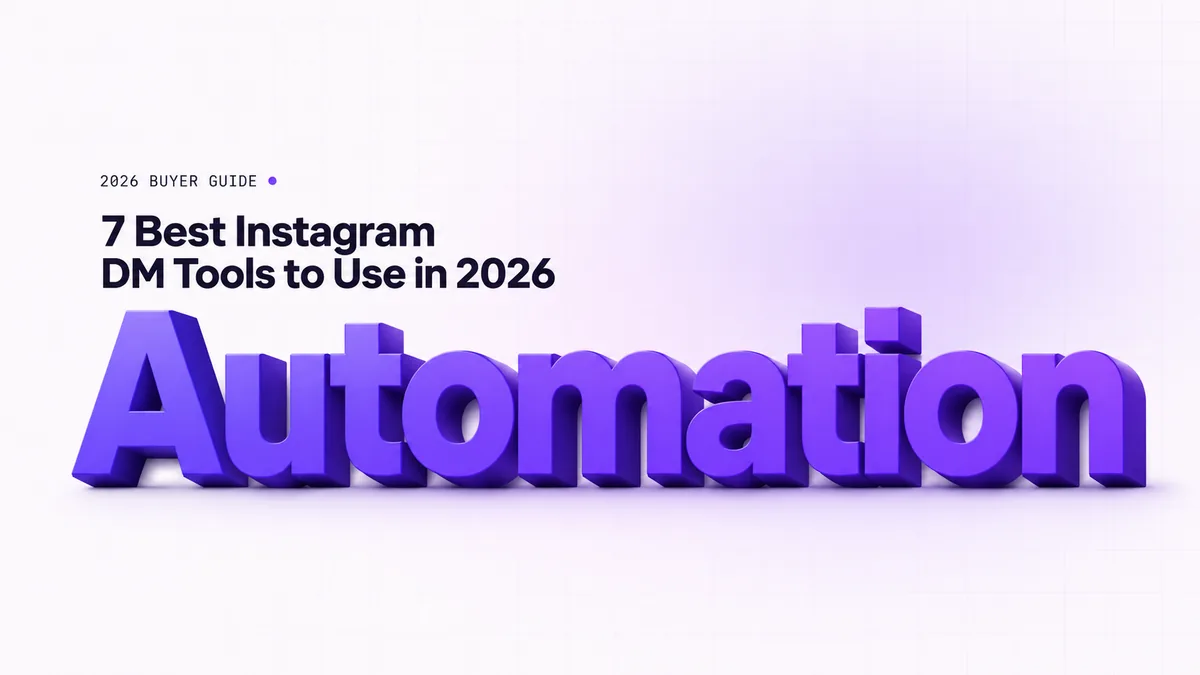 7 Best Instagram DM Automation Tools to Use in 2026