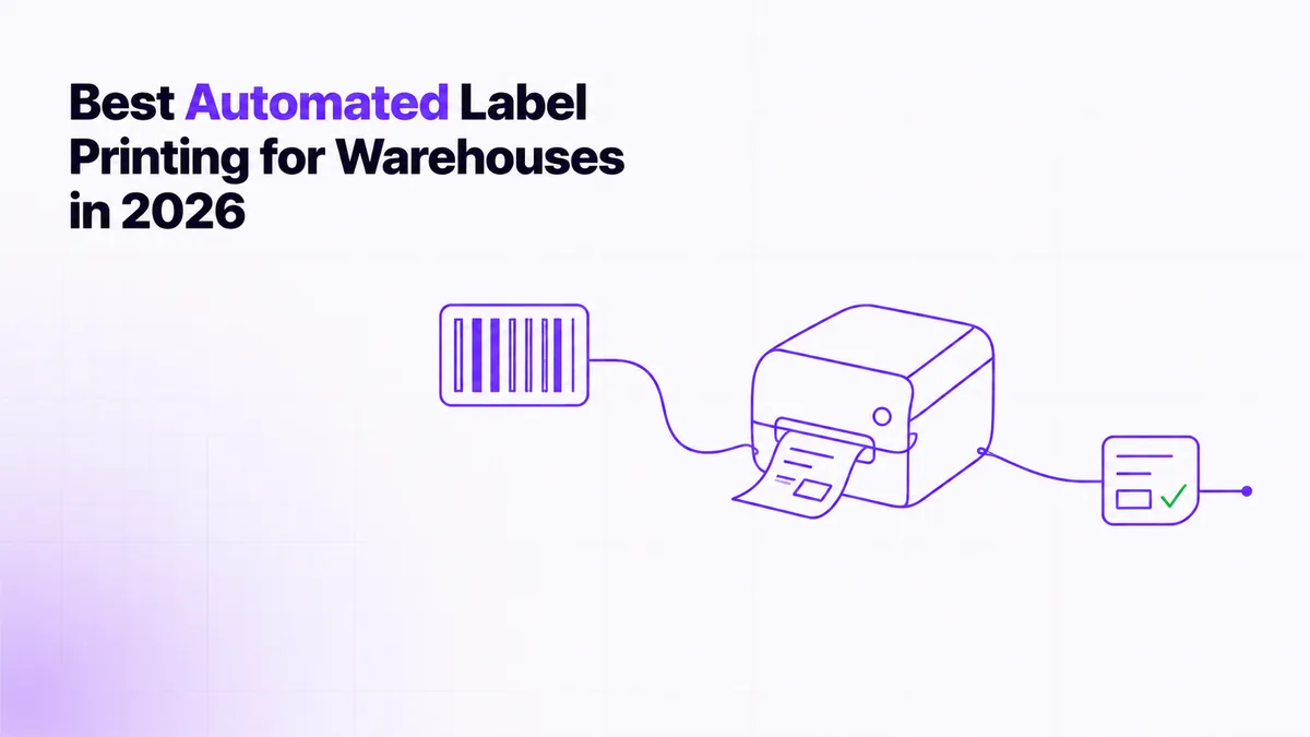 Best Automated Label Printing for Warehouses in 2026