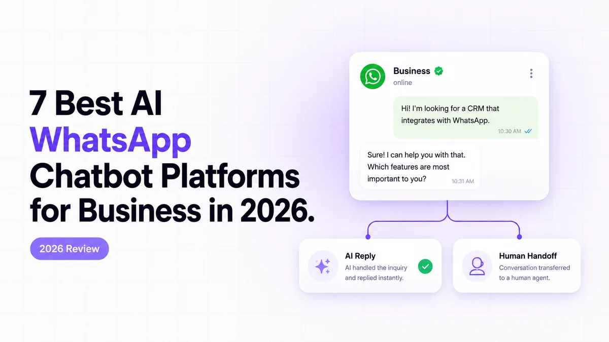 7 Best AI WhatsApp Chatbot Platforms for Business in 2026