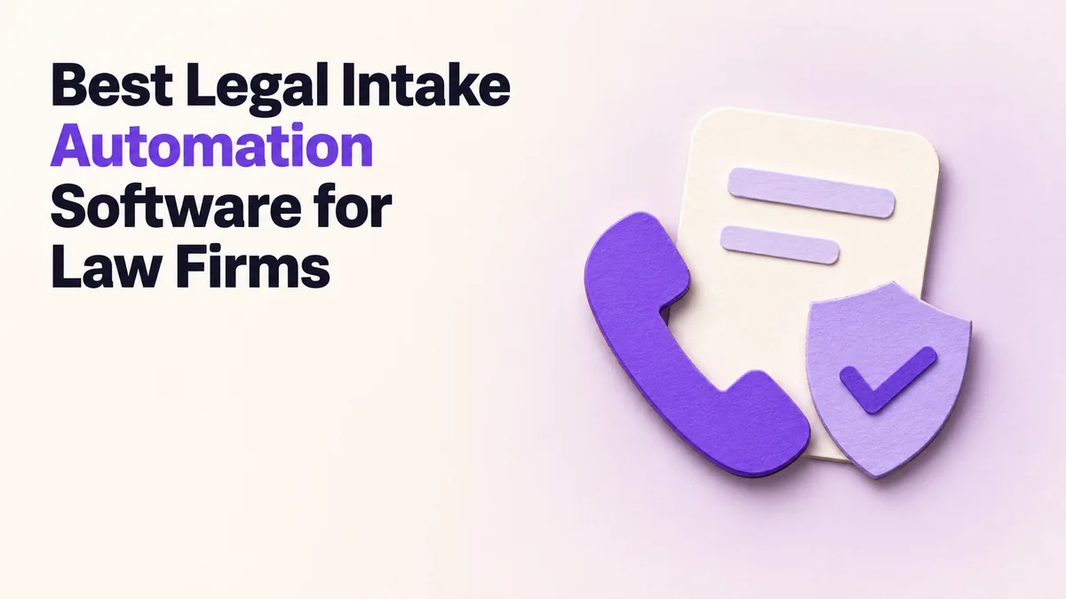 Best Legal Intake Automation Software for Law Firms