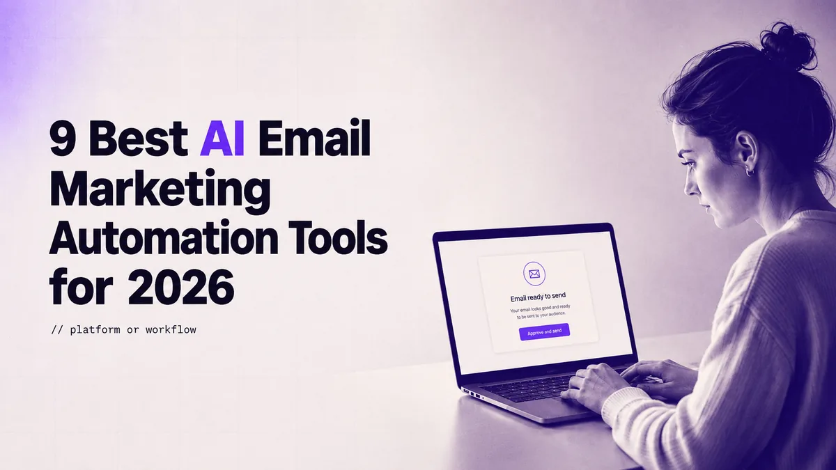 Best AI email marketing automation tools with human approval and audit trail