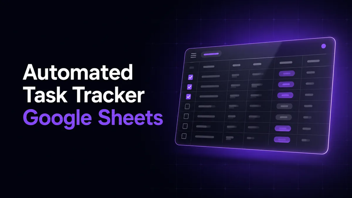 Automated Task Tracker Google Sheets