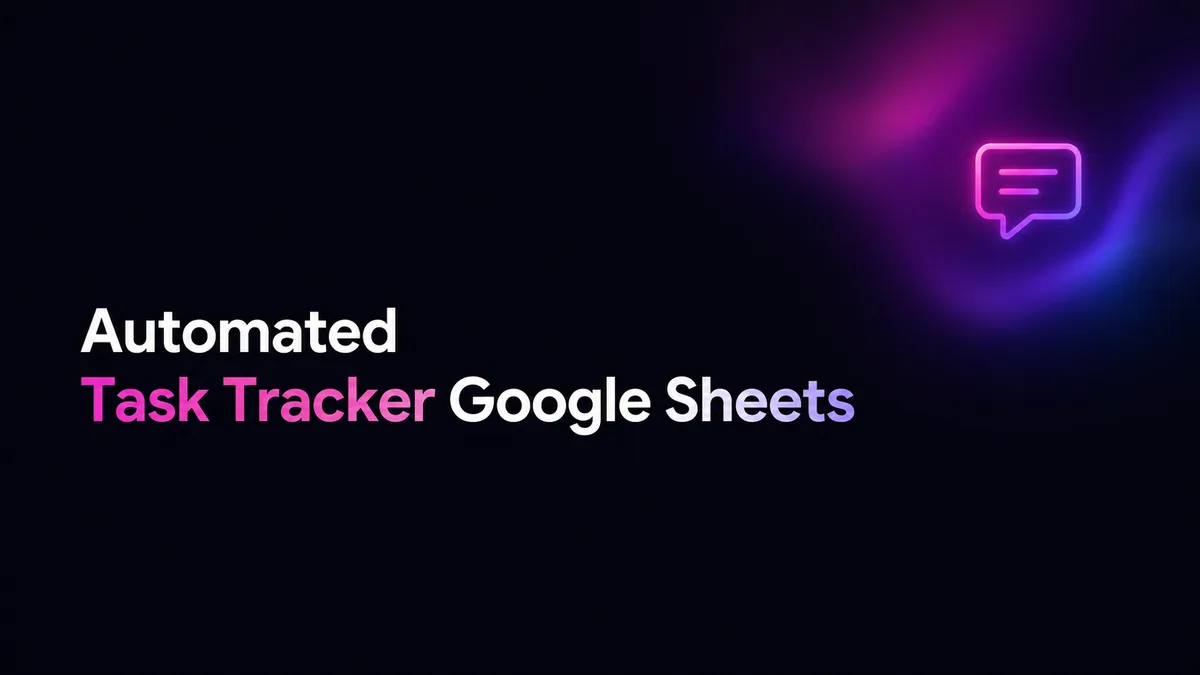Automated Task Tracker Google Sheets