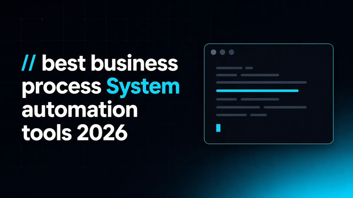 Best Business Process Automation Tools 2026