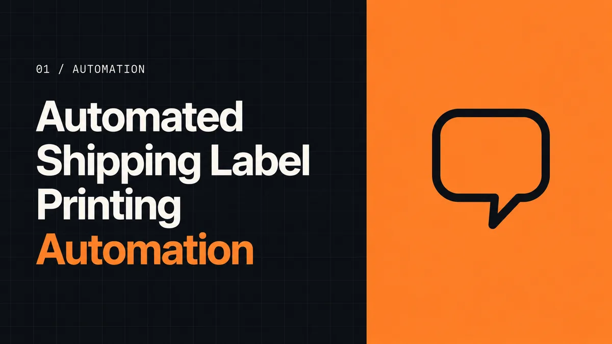 Automated Shipping Label Printing